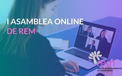 La I Asamblea de Rem concluye con interesantes alternativas para las emprendedoras